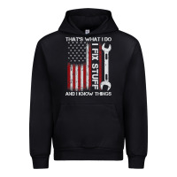 Black That_s What I Do I Fix Stuff And I Know Things American Flag Urban Hoodie - trangStudio