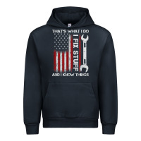 Navy That_s What I Do I Fix Stuff And I Know Things American Flag Urban Hoodie - trangStudio