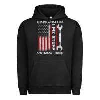 Pigment Black That_s What I Do I Fix Stuff And I Know Things American Flag Urban Hoodie - trangStudio