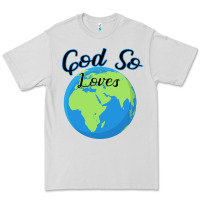 Dove Grey God So Loves Premium Tee - Bettercallsaul