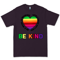 Plum In A World Where You Can Be Anything Be Kind Premium Tee - Bettercallsaul