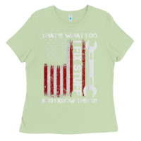 Matcha That_s What I Do I Fix Stuff And I Know Things American Flag Ladies Tee - trangStudio