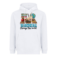 White teachers change the world Heavyweight Hoodie - BarkalooDesign