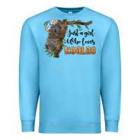 Ocean Blue just a girl who loves koalas Premium Sweatshirt - BarkalooDesign