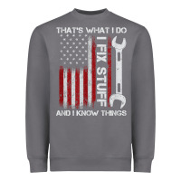 Storm That_s What I Do I Fix Stuff And I Know Things American Flag Heavyweight Sweatshirt - trangStudio