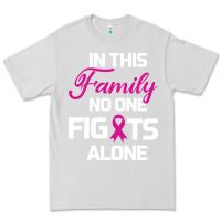 Dove Grey In This Family No One Fights Alone Cancer Survivor Premium Tee - Bettercallsaul