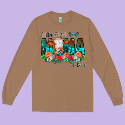 Glitter Dirt Mama Of Both Cow Flowers Long Sleeve Tee Designed By Cowcowdesign