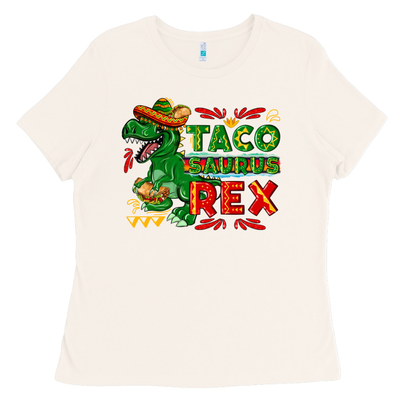 Tacosaurus Rex Ladies Tee by texasbilliewilder | Teevron