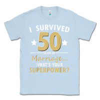 Dusty Blue 50 years of marriage superpower 50th wedding anniversary Classic Tee - trangStudio
