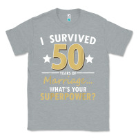 Heather Grey 50 years of marriage superpower 50th wedding anniversary Classic Tee - trangStudio