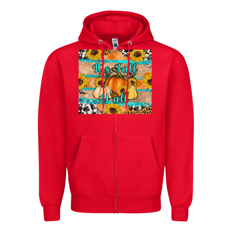 It's Fall Y'all Zipper Hoodie by Artiststas | Teevron