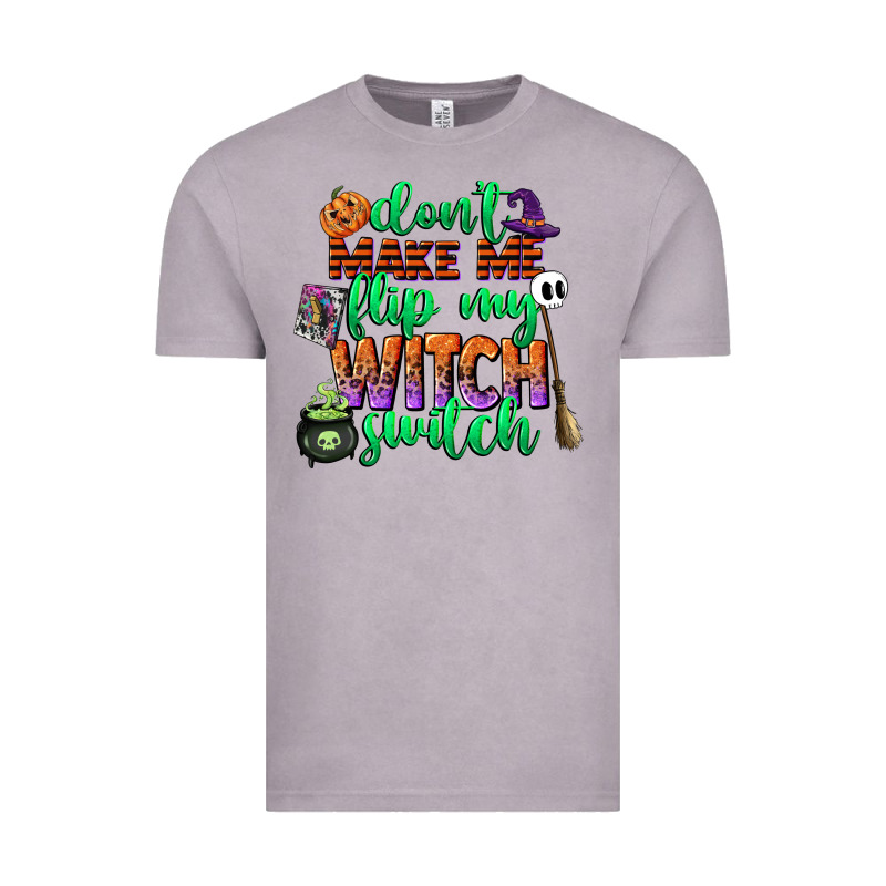 Dont Make Me Flip My Witch Switch Vintage Tee by CowGirlArtShop | Teevron