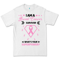 White I am a Breast Cancer Survivor What is Your Superpower Premium Tee - Bettercallsaul