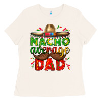 Bone Nacho Average Dad with Mustache Ladies Tee - texasbilliewilder