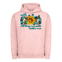 Pigment Salmon with god all things are possible sunflower Urban Hoodie - AdoDesignShop