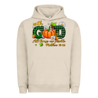 Pigment French Oak with god all things are possible Urban Hoodie - AdoDesignShop