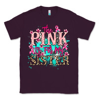 Plum The pink is for my sister Cancer Awareness Classic Tee - HowdyJamesFarm