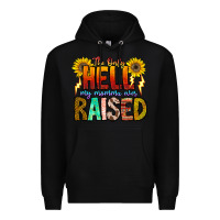 Black The Only Hell My Momma Ever Premium Hoodie - CowhideDigitalArt