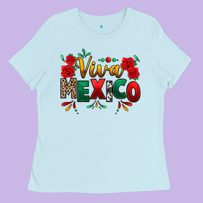 Viva Mexico Cinco De Mayo Ladies Tee Designed By Texasbilliewilder