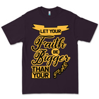 Plum Let your Faith Be Bigger than your fear Premium Tee - Bettercallsaul