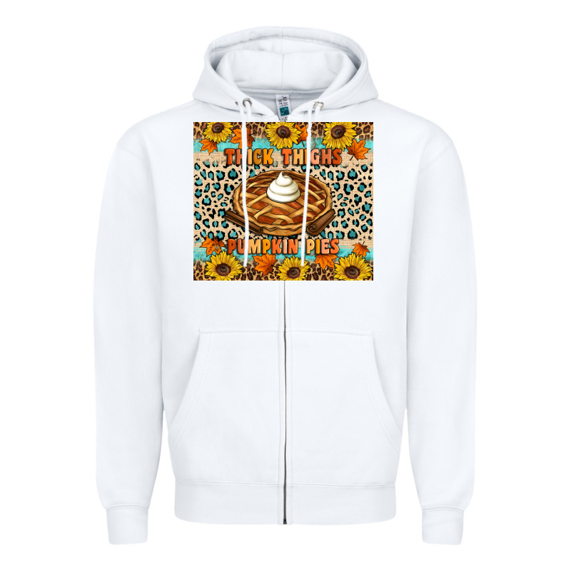 Thick Thighs Pumpkin Pies Zipper Hoodie by Artiststas | Teevron