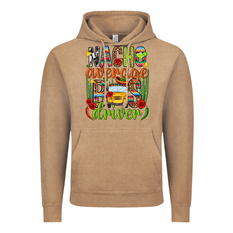 Nacho Average Bus Driver Mexico Vintage Hoodie by HowdyJamesFarm | Teevron