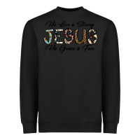 Black His Love is Strong Jesus His Grace is Free Heavyweight Sweatshirt - CowhideDigitalArt