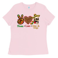 Bubblegum Pink Peace Love Cinco De Mayo Ladies Tee - texasbilliewilder