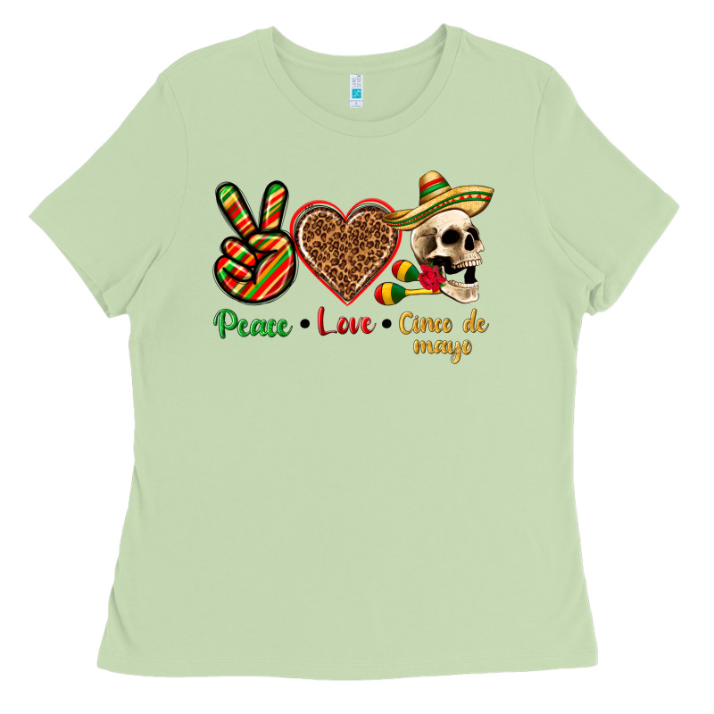 Peace Love Cinco De Mayo Ladies Tee by texasbilliewilder | Teevron