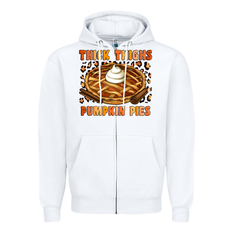 Thick Thighs Pumpkin Pies Zipper Hoodie by Artiststas | Teevron