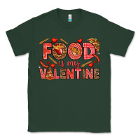 Sports Green Food is my Valentine Classic Tee - HowdyJamesFarm