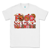 White Food is my Valentine Classic Tee - HowdyJamesFarm