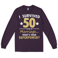 Plum 50 years of marriage superpower 50th wedding anniversary Long Sleeve Tee - trangStudio