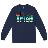 Navy Mama Tried Long Sleeve Tee - CowCowDesign