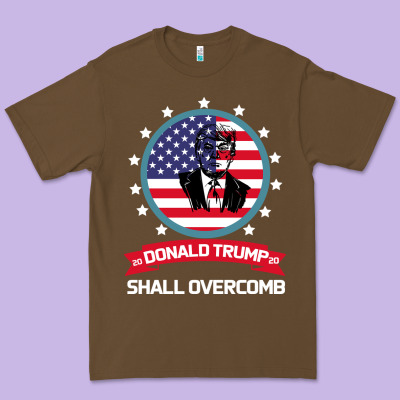 Donald Trump 2016 We Shall Overcomb Premium Tee Designed By Bettercallsaul