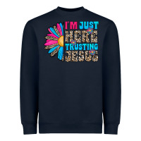 Navy im just here trusting jesus Heavyweight Sweatshirt - CowhideDigitalArt