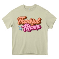 Mossy thankful mama Heavy Core Tee - JahusDesignShop