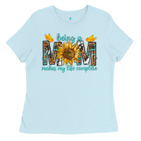 Baby Blue Being a Mom Makes My Life Complete Ladies Tee - texasbilliewilder