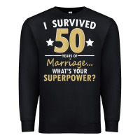 Black 50 years of marriage superpower 50th wedding anniversary Premium Sweatshirt - trangStudio