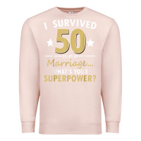 Pale Pink 50 years of marriage superpower 50th wedding anniversary Premium Sweatshirt - trangStudio