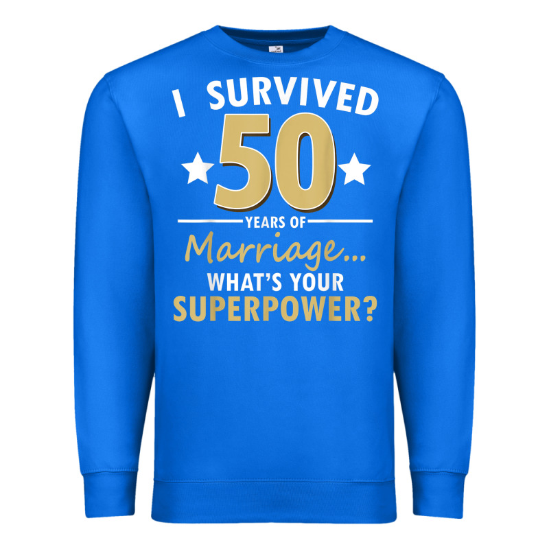 50 Years Of Marriage Superpower 50th Wedding Anniversary Premium Sweatshirt by trangStudio | Teevron