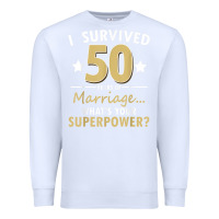 White 50 years of marriage superpower 50th wedding anniversary Premium Sweatshirt - trangStudio