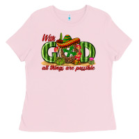 Bubblegum Pink With God All Things Are Possible Mexico Ladies Tee - texasbilliewilder