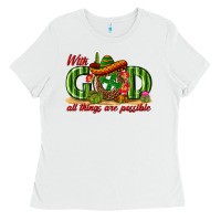 White With God All Things Are Possible Mexico Ladies Tee - texasbilliewilder