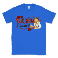 True Royal the hell i wont with sassy pinup cowgirl Classic Tee - texasbilliewilder