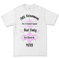 White all women are created equal but only the smartest are born in may Premium Tee - Bettercallsaul