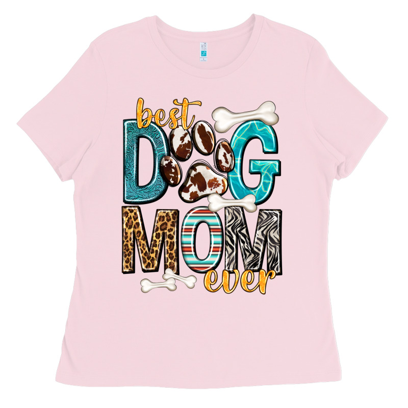 Best Dog Mom Ever Ladies Tee by texasbilliewilder | Teevron