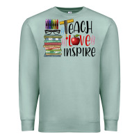 Seafoam teach love inspire Premium Sweatshirt - BarkalooDesign