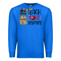 True Royal teach love inspire Premium Sweatshirt - BarkalooDesign