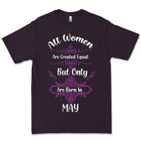 Plum all women are created equal but only the smartest are born in may Premium Tee - Bettercallsaul